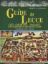 Immagine di Guide to Lecce. City chuerches palazzi and baroque architecture (english)